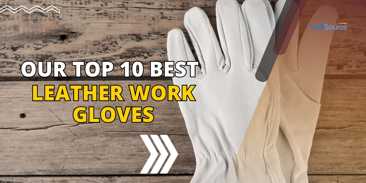 Comfortable and Durable Work and Jobsite Gloves