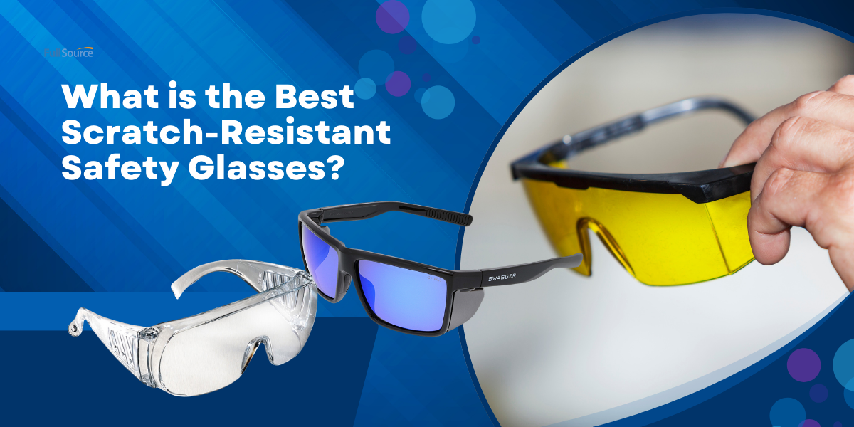 Scratch-Resistant Safety Glasses