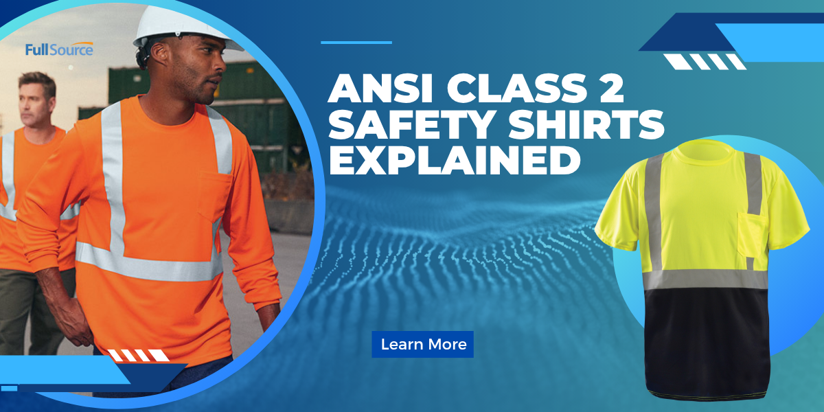 ANSI Class 2 Safety Shirts Explained ANSI Class 2 Safety Shirts