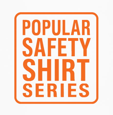 Popular Safety Shirt Series