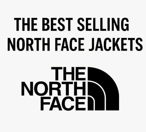 The Best Selling North Face Jackets