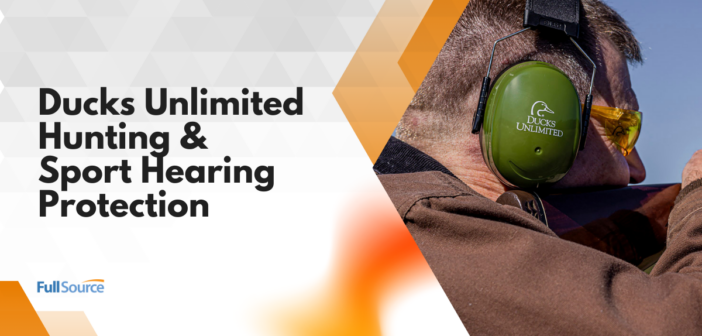 Ducks Unlimited Hearing Protection