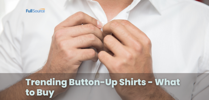 Trending Button-Up Shirts