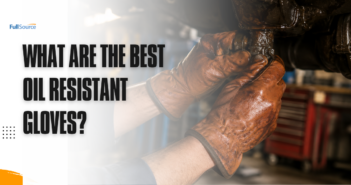 What are the Best Oil Resistant Gloves